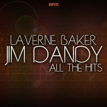 LaVern Baker - Jim Dandy - All the Hits!