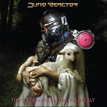 Juno Reactor - The Golden Sun of the Great East