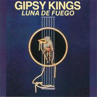 Gipsy Kings - Luna de Fuego