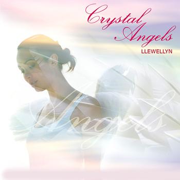 Llewellyn - Crystal Angels