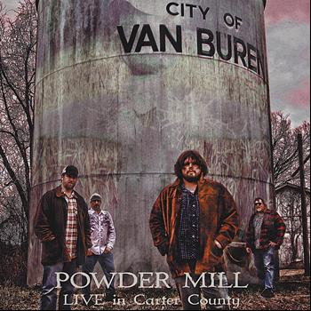 Powder Mill - LIVE in Carter County