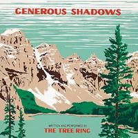 The Tree Ring - Generous Shadows