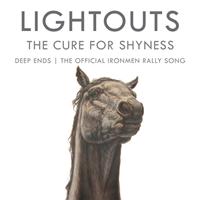 Lightouts - The Cure For Shyness single