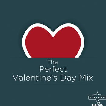 Various Artists - The Perfect Valentine's Day Mix
