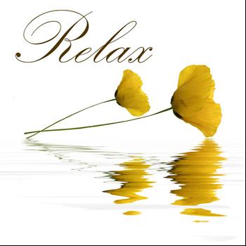 Relax & Relax - Relax
