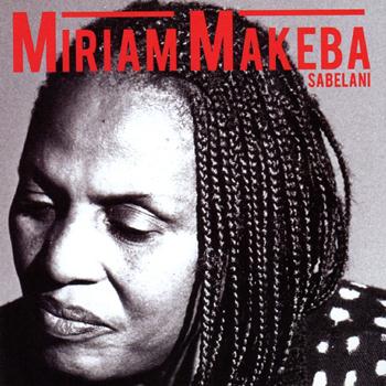 Miriam Makeba - Sabelani