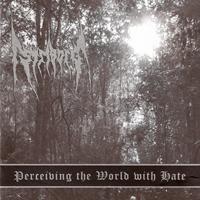 Striborg - Perceiving the World With Hate