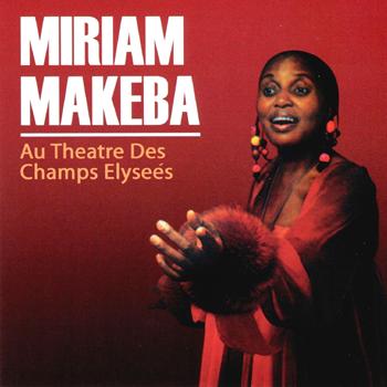 Miriam Makeba - Au Theatre Des Champs Elysées
