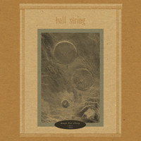 Half String - Maps for Sleep