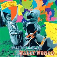 Wally Pleasant - Wally World