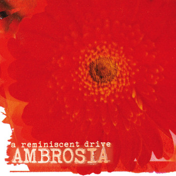A Reminiscent Drive - Ambrosia