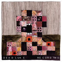 Dead Luke - Record Two: Jumping Jack Flash Drive