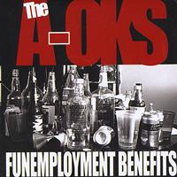 The A-OKs - Funemployment Benefits