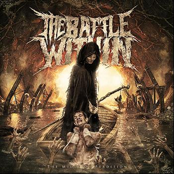 The Battle Within - The Midst of Perdition