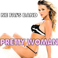 Ne Fai's Band - Pretty Woman