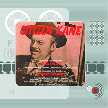 Bernard Herrmann - Citizen Kane