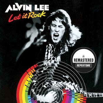 Alvin Lee - Let It Rock (Remastered Deluxe Edition)