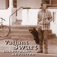 Valiant Swart - Dorpstraat Revisited