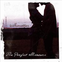 The Perfect Measure - Silhouettes