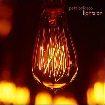 Pete Belasco - Lights On