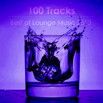 Various Artists - Best of Lounge Music 2013