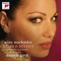 Nino Machaidze - Arias & Scenes