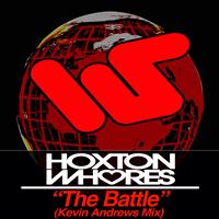 Hoxton Whores - The Battle