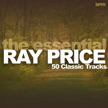 Ray Price - The Essential Ray Price - 50 Classic Tracks
