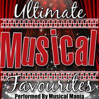 Musical Mania - Ultimate Musical Favourites (Explicit)