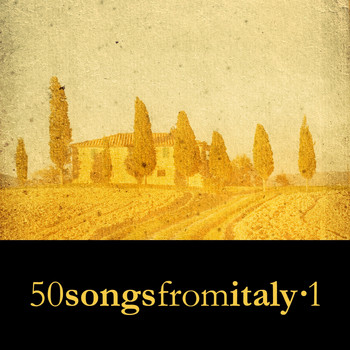 Various Artists - 50 Songs from Italy Vol. 1