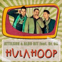 Attilson, Aldo Bit - Hula Hoop