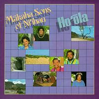Makaha Sons of Ni'ihau - Ho'ola