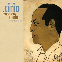 Francisco Mela - Cirio: Live At The Blue Note