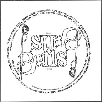 Albert Ayler - Albert Ayler: Bells