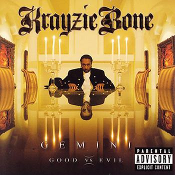 Krayzie Bone - Gemini: Good vs. Evil