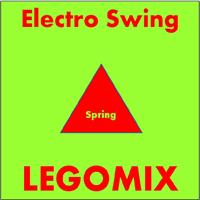 Legomix - Electro Swing Spring
