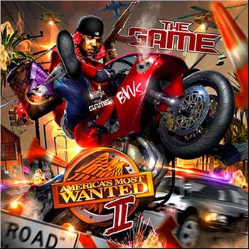 The Game - America's Most Wanted 2