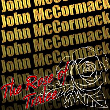John McCormack - The Rose of Tralee