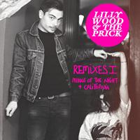 Lilly Wood And The Prick - Remixes I (Middle of the Night / California) - EP