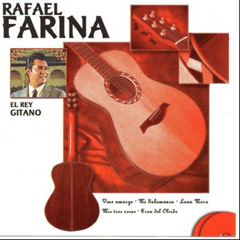 Rafael Farina - El Rey Gitano