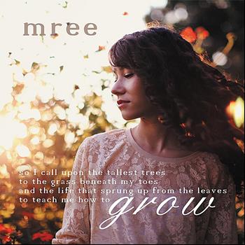 Mree - Grow