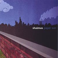 Shaimus - Paper Sun