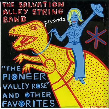 The Salvation Alley String Band - "The Pioneer Valley Rose" and Other Favorites