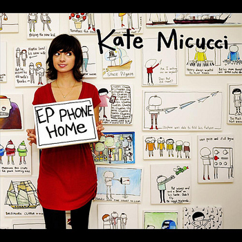 Kate Micucci - E.P. Phone Home