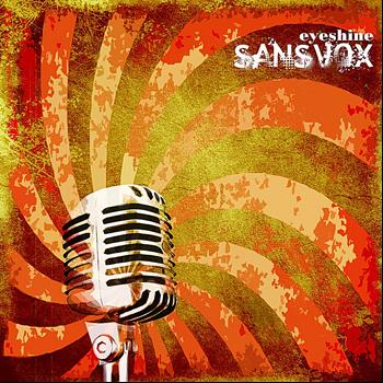 Eyeshine - Sansvox