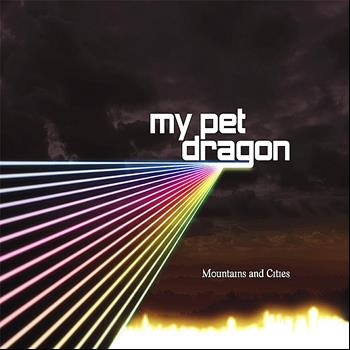My Pet Dragon - Mountains and Cities