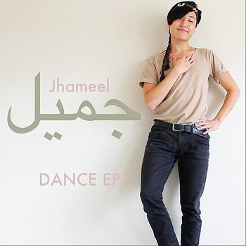 Jhameel - Dance EP