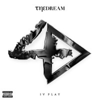 The-Dream - IV Play (Deluxe [Explicit])