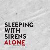 Sleeping With Sirens - Alone (feat. MGK)