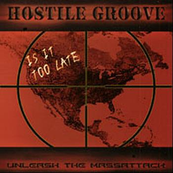 Hostile Groove - Unleash the Massattack
